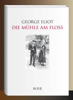 Eliot / Frese |  Die Mühle am Floss | Buch |  Sack Fachmedien