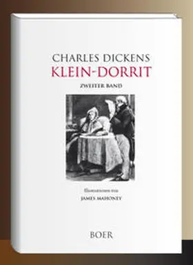 Dickens |  Klein-Dorrit, Band 2 | Buch |  Sack Fachmedien