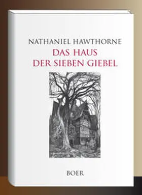 Hawthorne |  Das Haus der sieben Giebel | Buch |  Sack Fachmedien