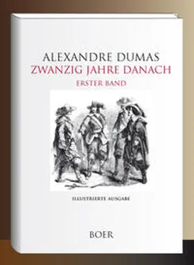 Dumas |  Zwanzig Jahre danach Band 1 | Buch |  Sack Fachmedien