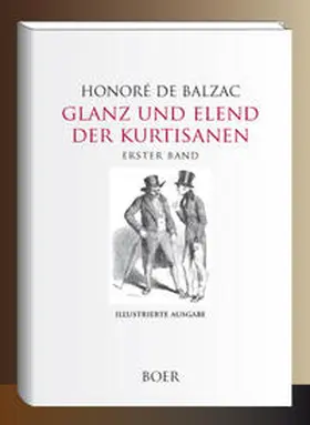 Balzac |  Glanz und Elend der Kurtisanen Band 1 | Buch |  Sack Fachmedien