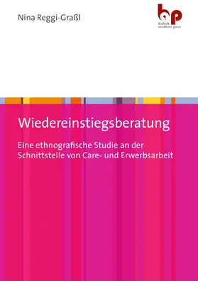 Reggi-Graßl |  Wiedereinstiegsberatung | Buch |  Sack Fachmedien