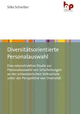 Schreiber |  Diversitätsorientierte Personalauswahl | Buch |  Sack Fachmedien