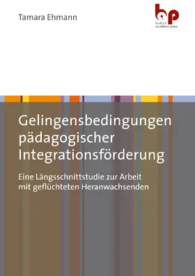 Ehmann |  Gelingensbedingungen pädagogischer Integrationsförderung | Buch |  Sack Fachmedien