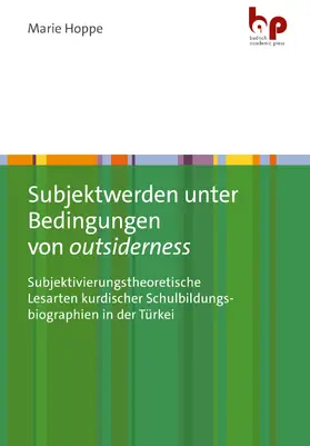 Hoppe |  Subjektwerden unter Bedingungen von outsiderness | Buch |  Sack Fachmedien