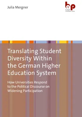 Mergner |  Translating Student Diversity Within the German Higher Education System | Buch |  Sack Fachmedien