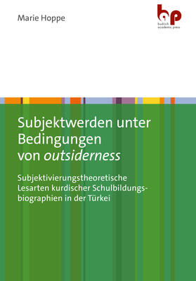 Hoppe | Subjektwerden unter Bedingungen von outsiderness | E-Book | sack.de