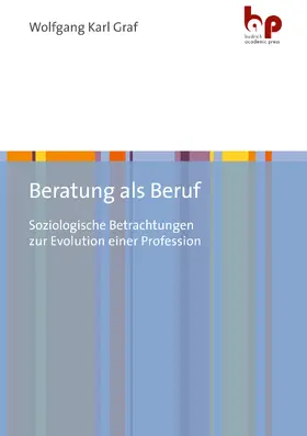 Graf |  Beratung als Beruf | eBook | Sack Fachmedien