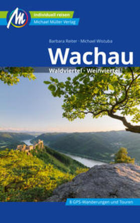 Reiter / Wistuba |  Wachau Reiseführer Michael Müller Verlag | Buch |  Sack Fachmedien