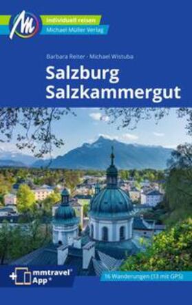 Reiter / Wistuba |  Salzburg & Salzkammergut Reiseführer Michael Müller Verlag | Buch |  Sack Fachmedien