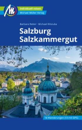 Reiter / Wistuba |  Salzburg & Salzkammergut Reiseführer Michael Müller Verlag | eBook | Sack Fachmedien