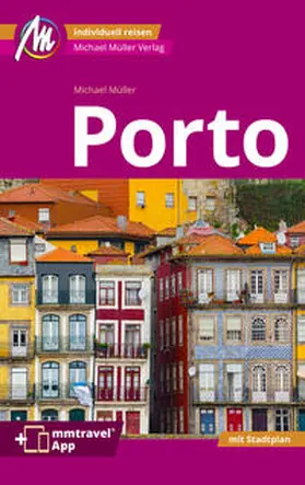 Müller |  Porto MM-City Reiseführer Michael Müller Verlag | eBook | Sack Fachmedien