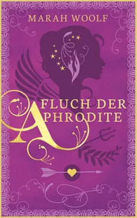 Woolf / Marah Woolf |  Fluch der Aphrodite | Buch |  Sack Fachmedien