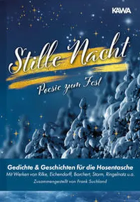 Rilke / Storm / Kampenwand Verlag |  Stille Nacht | Buch |  Sack Fachmedien