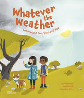 Little Gestalten / Klanten / Parker |  Whatever the Weather | Buch |  Sack Fachmedien