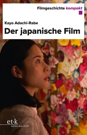 Adachi-Rabe |  Der japanische Film | Buch |  Sack Fachmedien