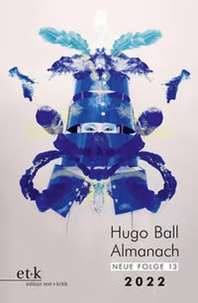  Hugo Ball Almanach. Neue Folge 13 | Buch |  Sack Fachmedien