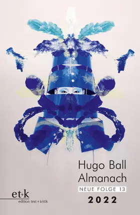 Faul |  Hugo Ball Almanach. Neue Folge 13 | eBook | Sack Fachmedien