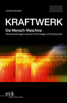 Brocker |  KRAFTWERK. Die Mensch-Maschine | eBook | Sack Fachmedien