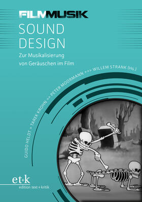 Heldt / Krohn / Moormann |  Sound Design | Buch |  Sack Fachmedien