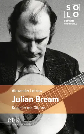 Lotzow |  Julian Bream | Buch |  Sack Fachmedien