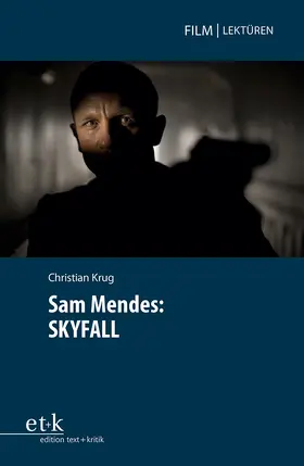 Glasenapp / Krug |  Sam Mendes: SKYFALL | eBook | Sack Fachmedien