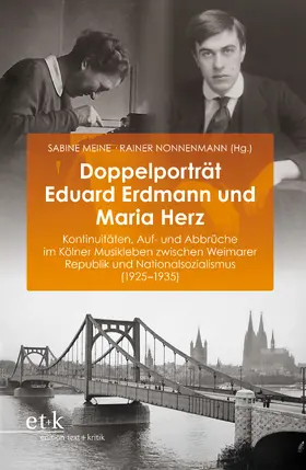 Meine / Nonnenmann | Doppelporträt Eduard Erdmann und Maria Herz | Buch | 978-3-96707-838-1 | sack.de