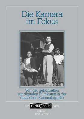 Bock / Distelmeyer / Schöning |  Die Kamera im Fokus | eBook | Sack Fachmedien