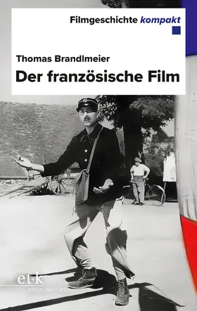 Brandlmeier |  Der französische Film | Buch |  Sack Fachmedien