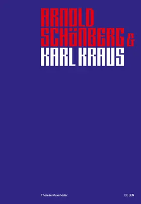 Muxeneder |  Arnold Schönberg & Karl Kraus | Buch |  Sack Fachmedien