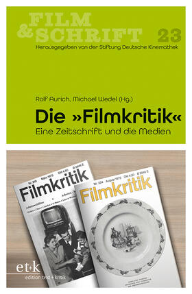 Aurich / Wedel |  Die "Filmkritik" | eBook | Sack Fachmedien