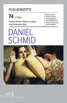 Köhler / Liptay / Schweinitz |  Daniel Schmid | eBook | Sack Fachmedien