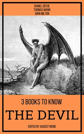 Defoe / Mann / Milton |  3 books to know The Devil | eBook | Sack Fachmedien
