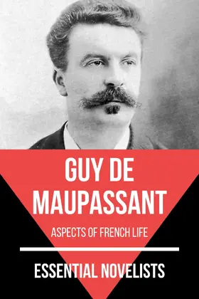 de Maupassant / Nemo | Essential Novelists - Guy De Maupassant | E-Book | sack.de