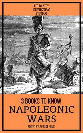 Tolstoy / Conrad / Stendhal |  3 books to know Napoleonic Wars | eBook | Sack Fachmedien