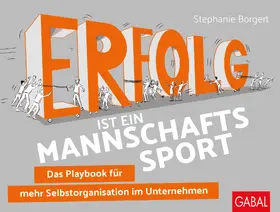 Borgert |  Erfolg ist ein Mannschaftssport | Buch |  Sack Fachmedien