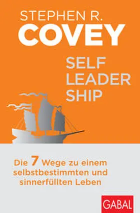 Covey |  Self-Leadership | Buch |  Sack Fachmedien