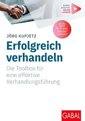 Kupjetz |  Erfolgreich verhandeln | Buch |  Sack Fachmedien