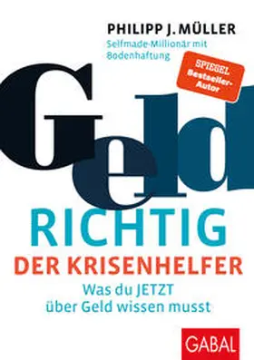 Müller |  GeldRICHTIG – Der Krisenhelfer | eBook | Sack Fachmedien