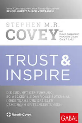 Covey / Kasperson / Judd |  Trust & Inspire | eBook | Sack Fachmedien