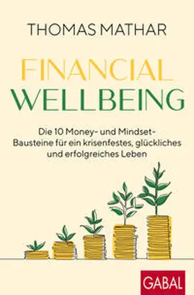 Mathar |  Financial Wellbeing | eBook | Sack Fachmedien