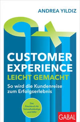 Yildiz |  Customer Experience leicht gemacht | eBook | Sack Fachmedien