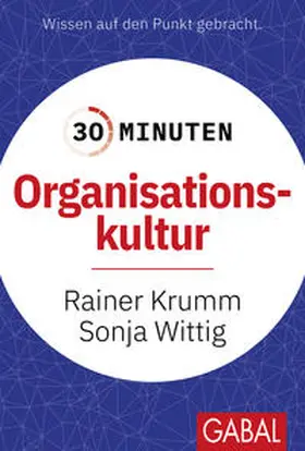 Krumm / Wittig |  30 Minuten Organisationskultur | eBook | Sack Fachmedien