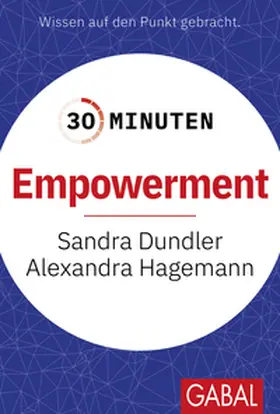 Dundler / Hagemann |  30 Minuten Empowerment | eBook | Sack Fachmedien