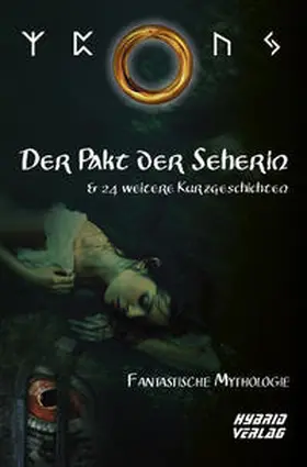 Zembsch / Anders / Bendrin |  Der Pakt der Seherin | Buch |  Sack Fachmedien