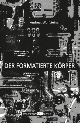 Wolfsteiner | Der formatierte Körper | E-Book | sack.de