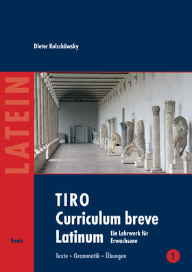 Kolschöwsky |  TIRO Curriculum breve Latinum (1) | Buch |  Sack Fachmedien