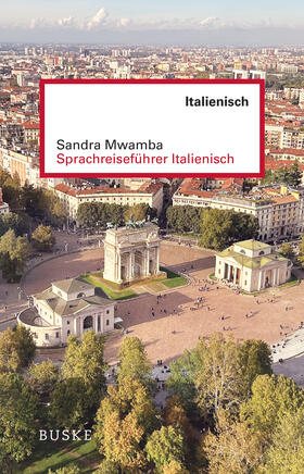 Mwamba |  Sprachreiseführer Italienisch | Buch |  Sack Fachmedien