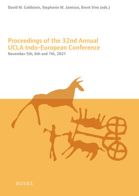 Goldstein / Jamison / Vine | Proceedings of the 32nd Annual UCLA Indo-European Conference | Buch | 978-3-96769-307-2 | sack.de