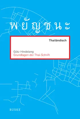 Hindelang |  Grundlagen der Thai-Schrift | Buch |  Sack Fachmedien